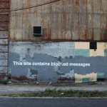 By Banksy – This site contains blocked messages. In Greenpoint, New York, USA 2